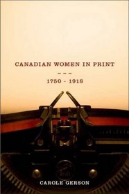 Canadian Women in Print, 17501918