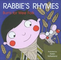Rabbie's Rhymes: Burns for Wee Folk (Katie)