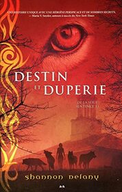 Destin et duperie - T4 - Sentence 13 (Sentence 13 - Ados) (French Edition)