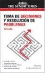 Toma de decisiones y resolucion de conflictos/ Decision making and problem solving strategies (Nuevos Emprendedores) (Spanish Edition)