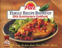 Pace Family Recipe Round-up  50th Anniversary Cookbook