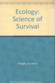 Ecology: Science of Survival