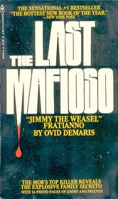 The Last Mafioso: TheTreacherous World of Jimmy