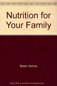 Nutrition for Your Family