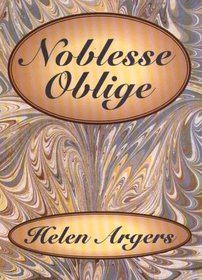 Noblesse Oblige (Large Print)