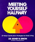 Meeting yourself halfway: Thirty-one values clarification strategies for daily living