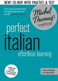 Perfect Italian: Revised (Learn Italian with the Michel Thomas Method) (Michel Thomas Language Method)