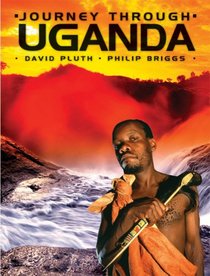Journey Through Uganda (Journey to)