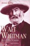 Walt Whitman: El Canto a Si Mismo (Spanish Edition)