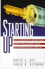 Starting Up: An Interactive Adventure That Challenges Your Entrepreneurial Skills