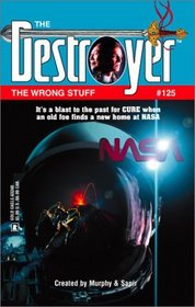 The Wrong Stuff (Destroyer, Bk 125)