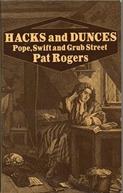 Hacks and Dunces (University Paperbacks)