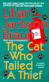 The Cat Who Tailed a Thief (Cat Who... Bk 19)