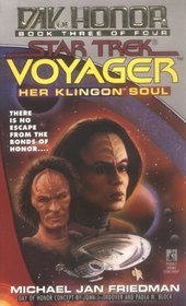 Her Klingon Soul (Star Trek Voyager: Day of Honor, Book 3)