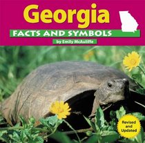 Georgia Facts and Symbols (The States and Their Symbols)