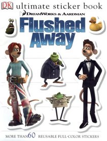 Flushed Away (Ultimate Sticker Books)