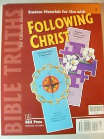 Student Materials for Use with Following Christ