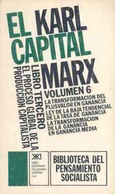 Capital, El - Libro Tercero Volumen 6 (Spanish Edition)