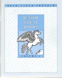 Junior Great Books (Pegasus Series) Volume 1