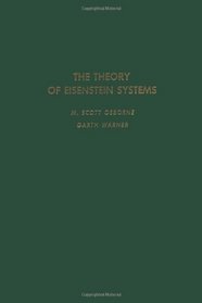 The Theory of Eisenstein Systems (Pure and applied mathematics)