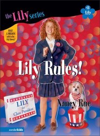 Lily Rules! (Young Women of Faith: Lily, Bk 8)