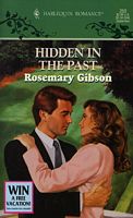 Hidden in the Past (Harlequin Romance, No 250)