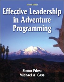 Effective Leadership In Adventure Programming