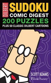 Dilbert Sudoku Comic Digest: 200 Puzzles Plus 50 Classic Dilbert Cartoons