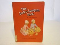 The Jack-O'Lantern Trick (First Holiday Books)