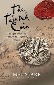 Tainted Coin (Hugh de Singleton, Bk 5)