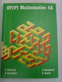 St(p) Mathematics 4a Pupil's Book (Bk. 4A)
