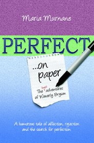 Perfect on Paper: The (Mis)adventures of Waverly Bryson