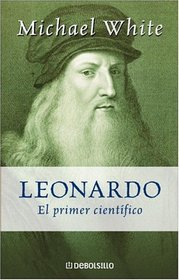 Lenardo: El primer cientifico (Spanish Edition)