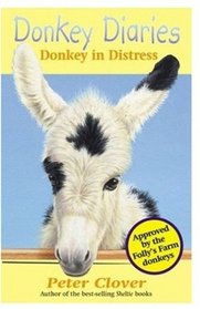 Donkey in Distress (Donkey Diaries)