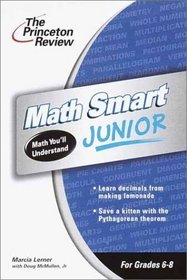 Math Smart Junior, 2nd Edition (Princeton Review Series)