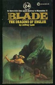 Dragons on Englor (Blade Series, No 24)
