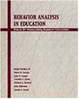 Behavior Analysis in Education : Focus on Measurably Superior Instruction