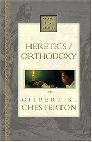 Heretics/orthodoxy: Nelson's Royal Classics