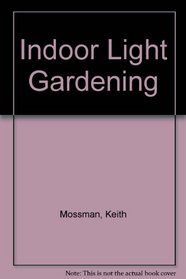 Indoor Light Gardening