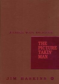 James Van Derzee: The Picture Takin' Man