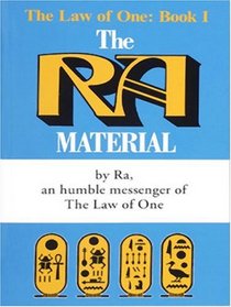 The Ra Material (The Law of One, Bk 1)