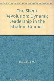 The Silent Revolution: Dynamic Leadership in the Student Council