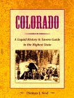 Colorado: A Liquid History & Tavern Guide to the Highest State