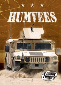 Humvees (Torque: Military Machines) (Torque Books)