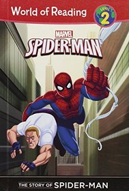 The Story of Spider-Man (World of Reading, Level 2)