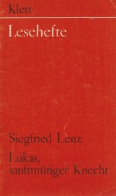 Lukas, Sanftmutiger Knecht (German Edition)