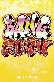 Bang Crunch: n/a