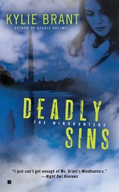Deadly Sins (Mindhunters, Bk 6)