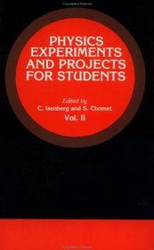 Physics Experiments And Projects For Students