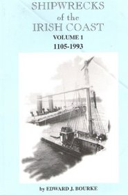Shipwrecks of the Irish Coast, 1105-1993